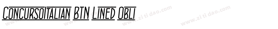 ConcursoItalian BTN Lined Oblique字体转换